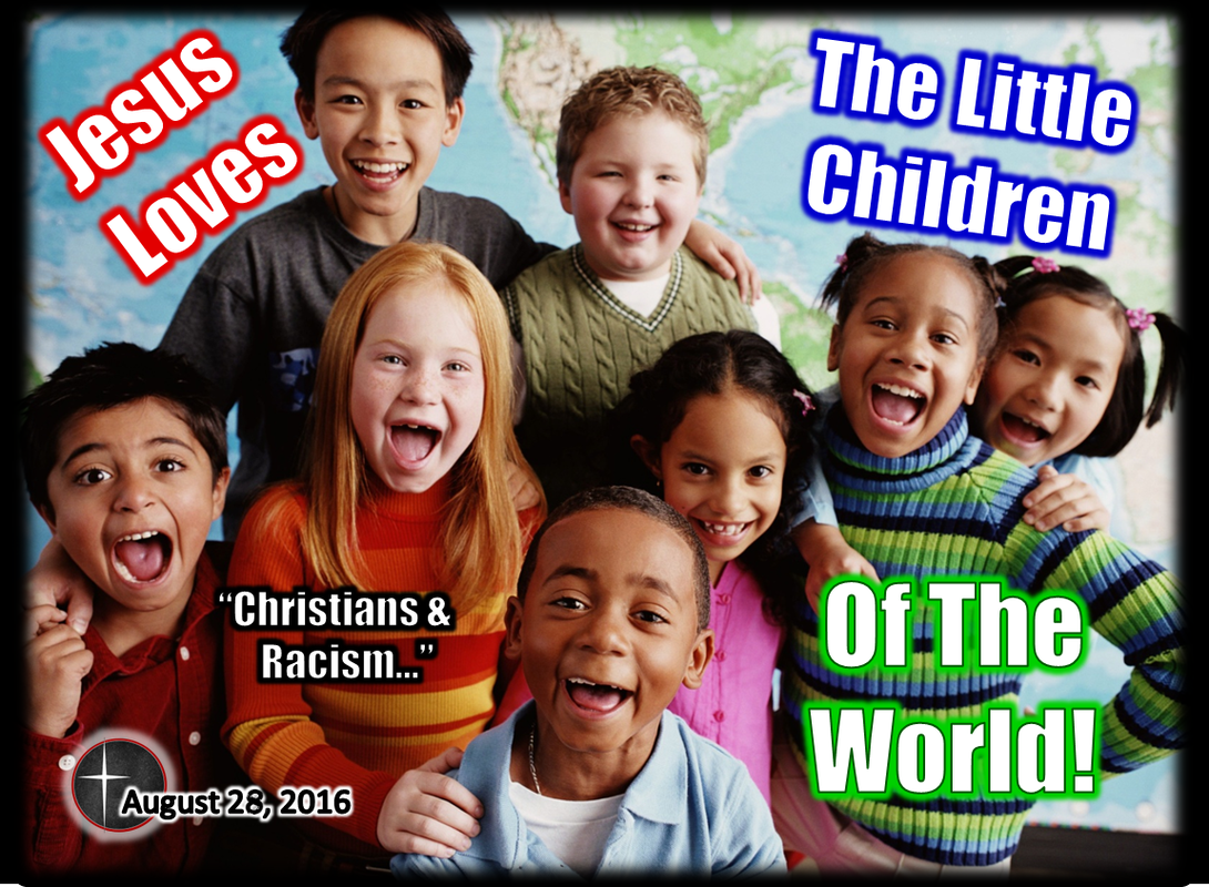 Racism, Slavery and Scripture part 2 - a sermon from Word of Light Community Church in Culloden, WV  www.wordoflightcc.com