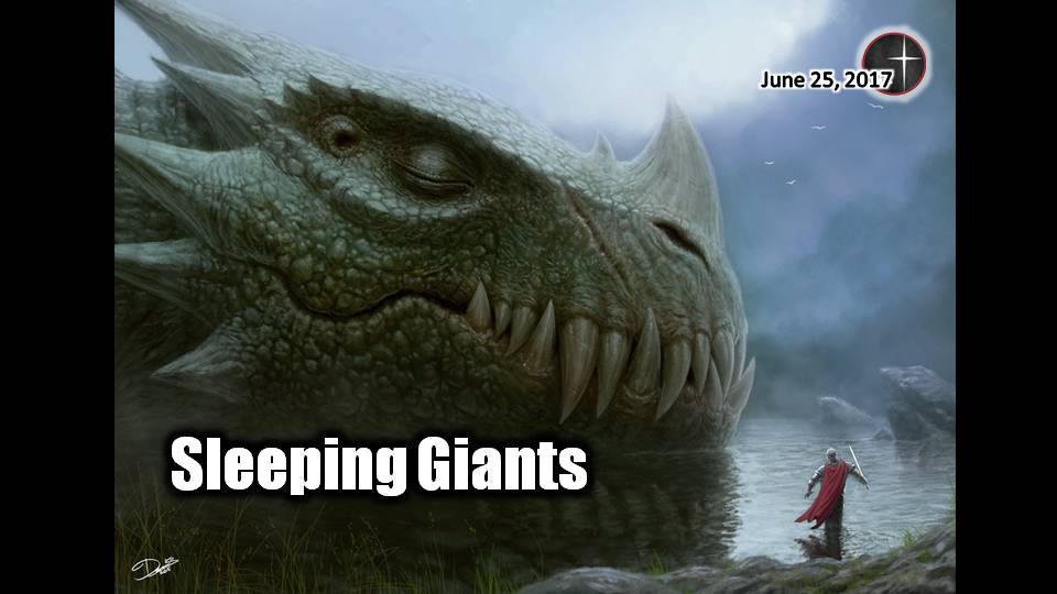 Sleeping Giants, a sermon from WordOfLightcc.com